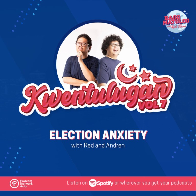 KWENTULUGAN VOL. 7 – Election Anxiety